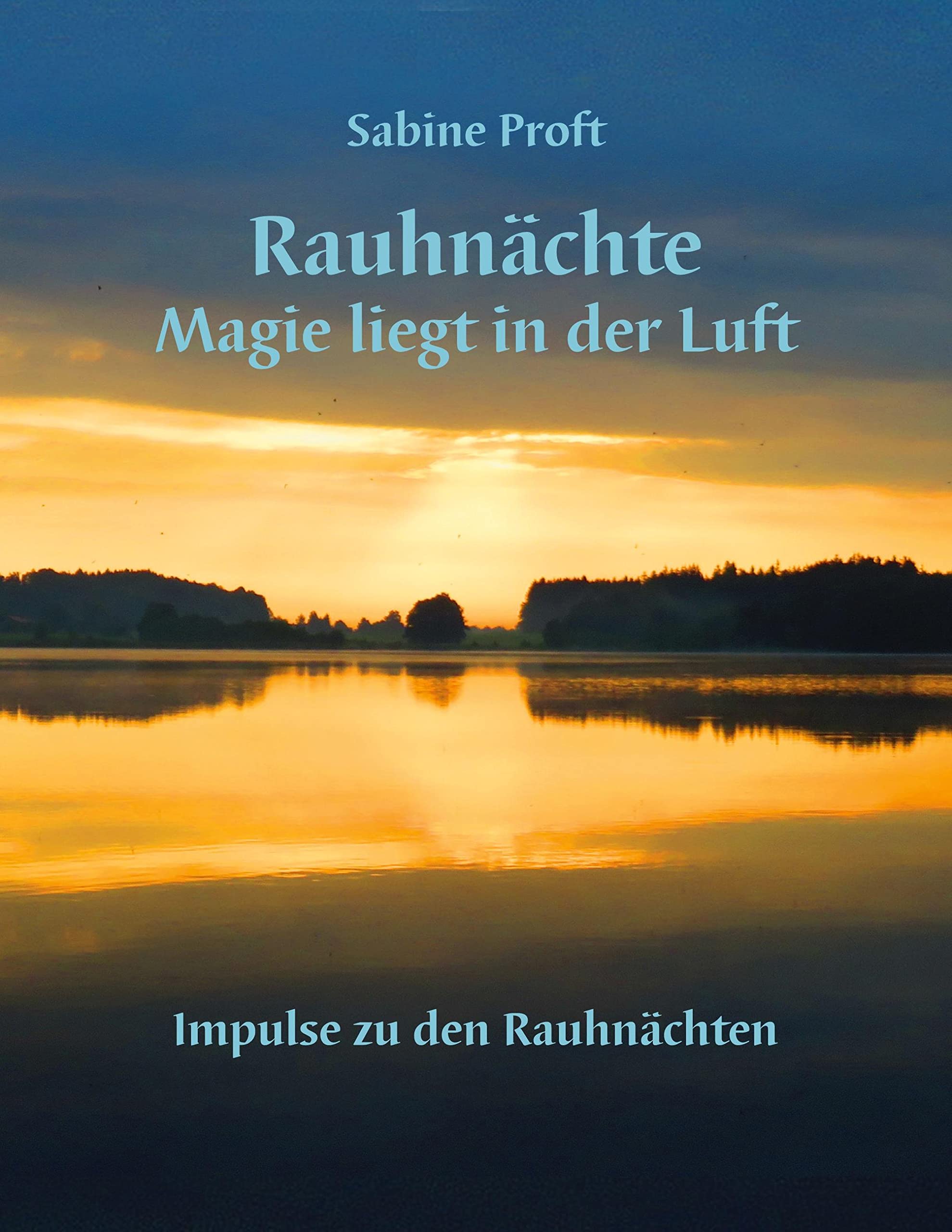Rauhnächte: Magie liegt in der Luft Religion & Esotericism