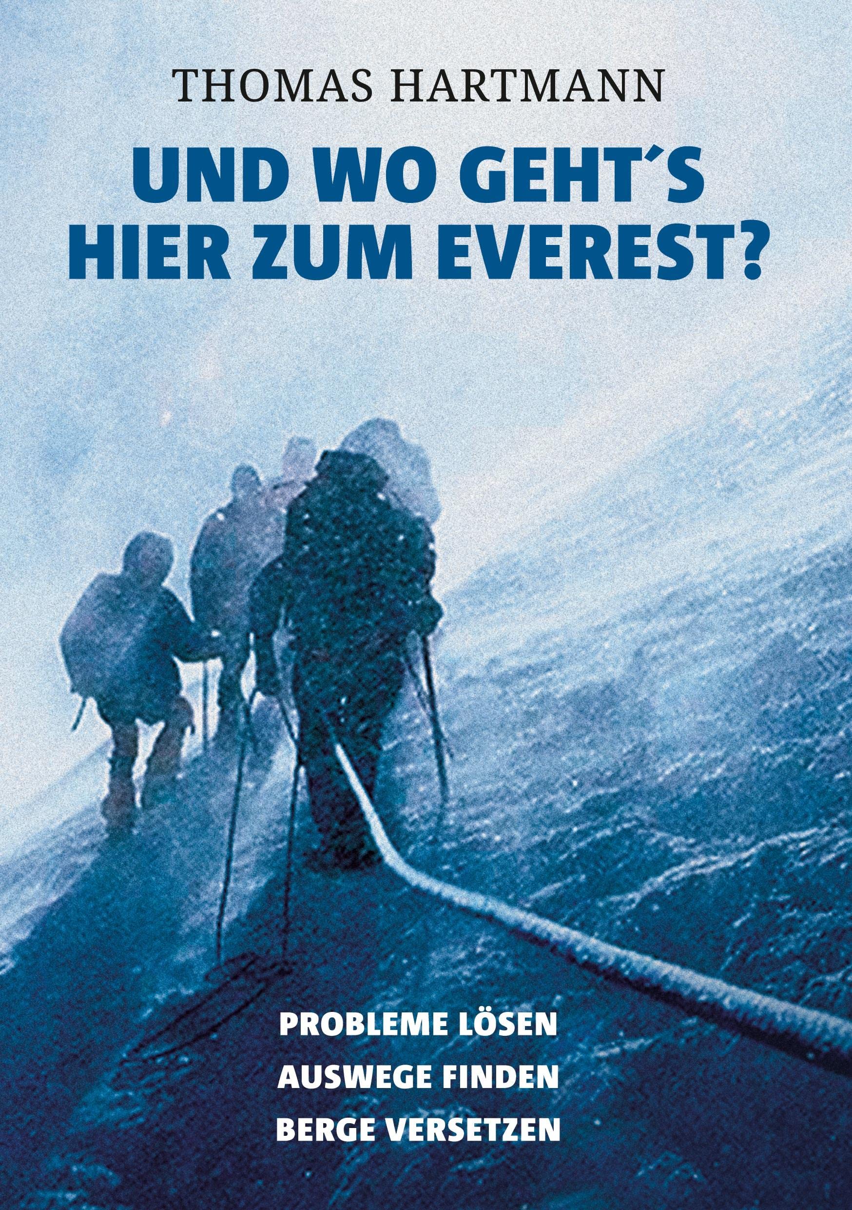 Und wo geht's hier zum Everest? Lifestyle