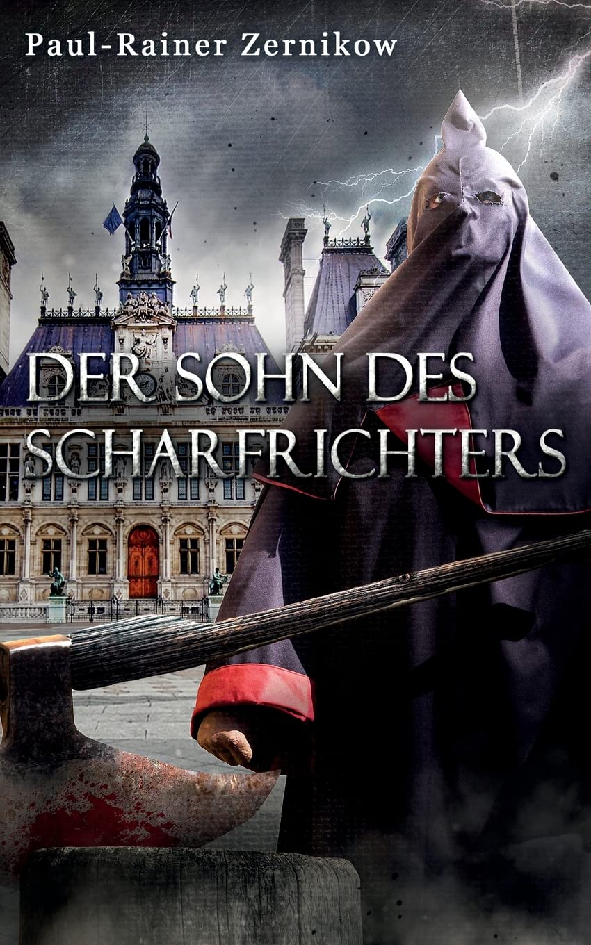 Der Sohn des Scharfrichters Historical Fiction