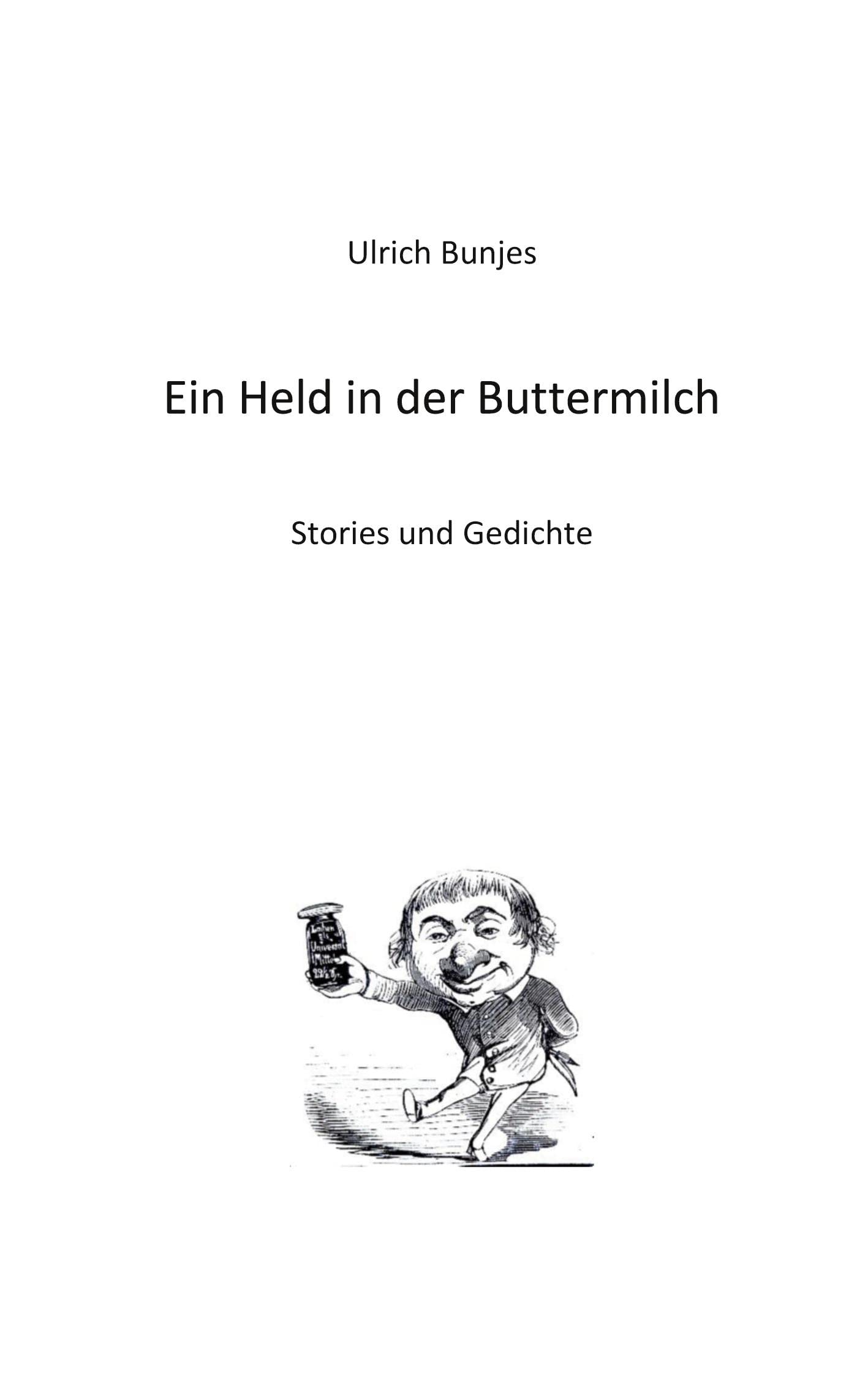 Product Image: Ein Held in der Buttermilch