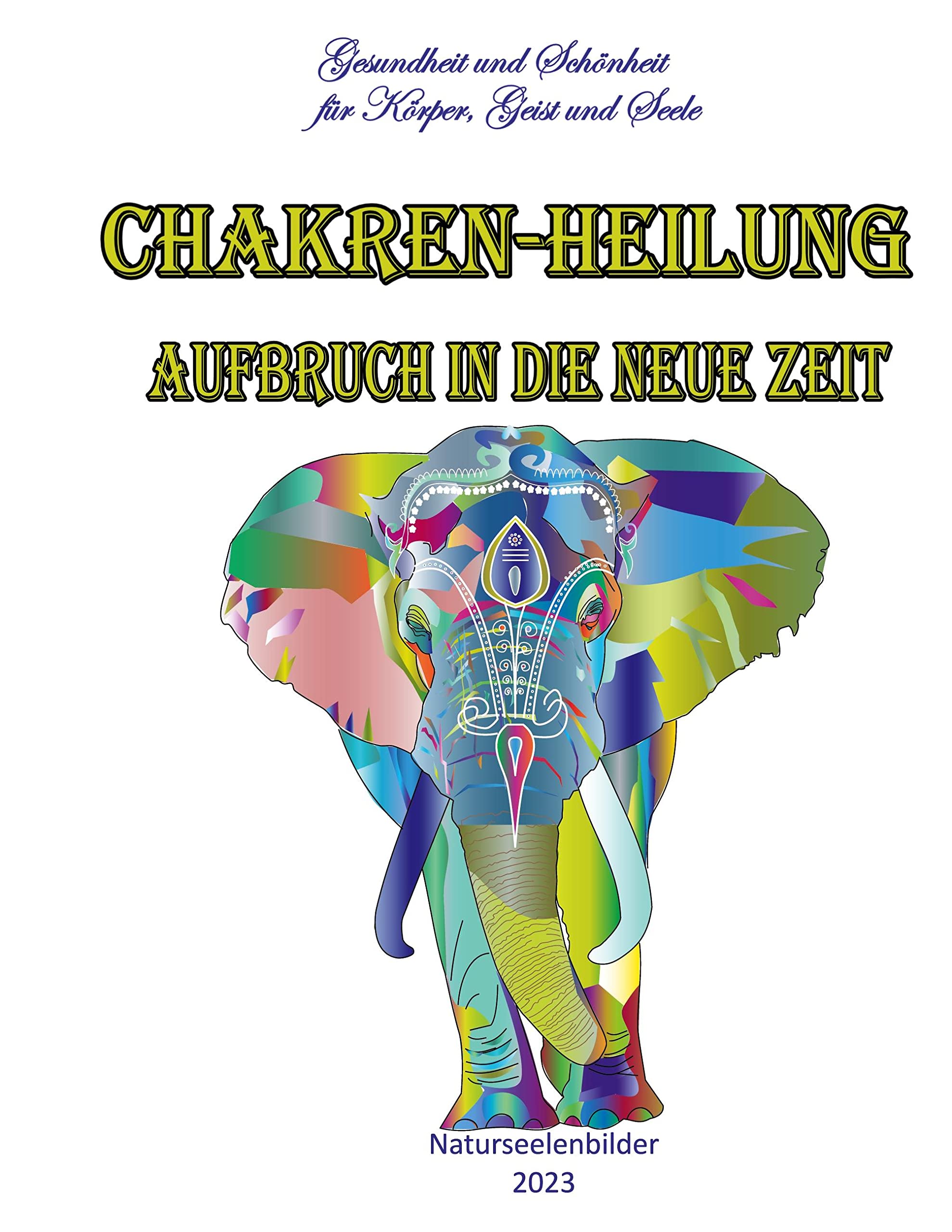 Chakren-Heilung - Aufbruch in die neue Zeit Lifestyle
