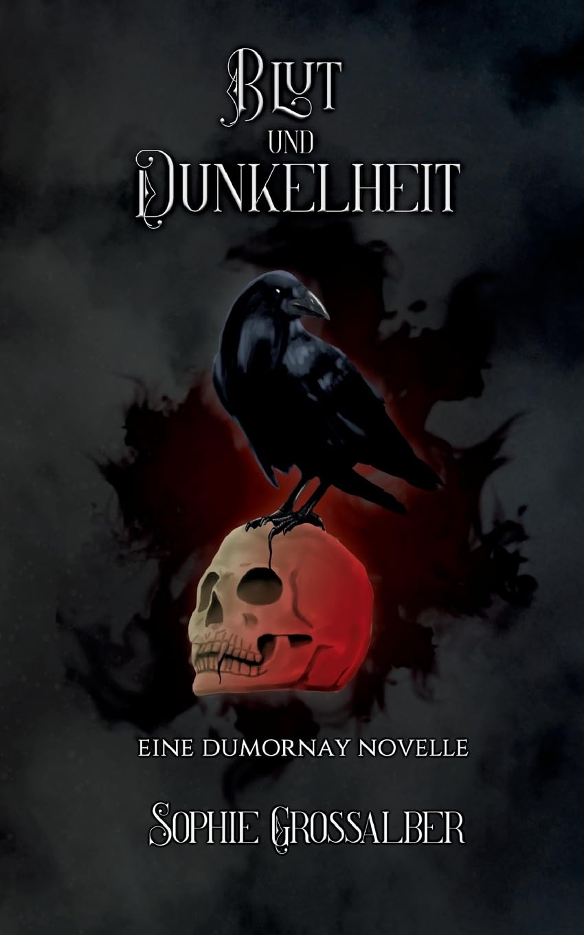 Blut und Dunkelheit: eine Dumornay Novelle Historical Fiction