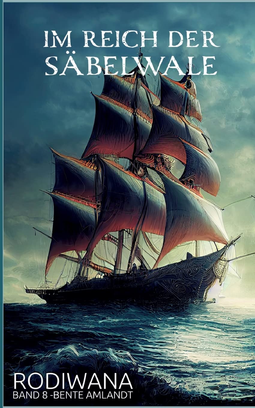 Im Reich der Säbelwale Historical Fiction