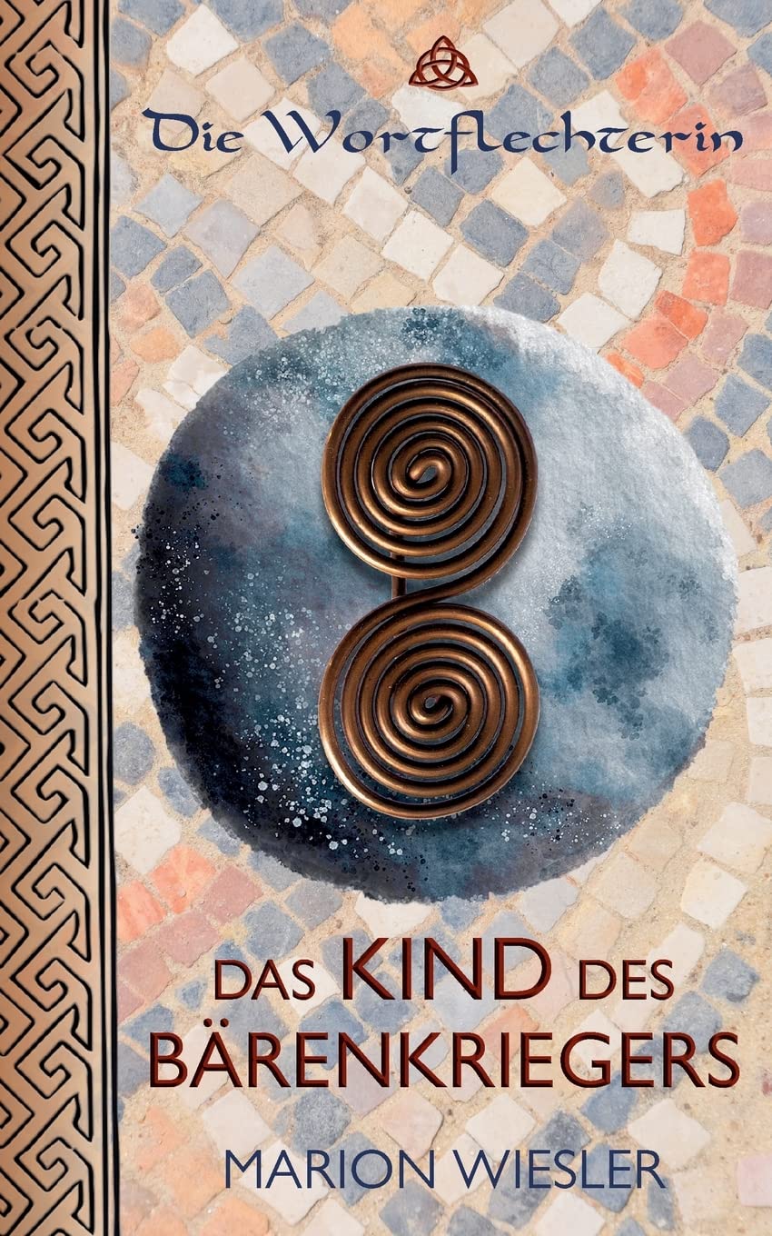 Das Kind des Bärenkriegers Historical Fiction