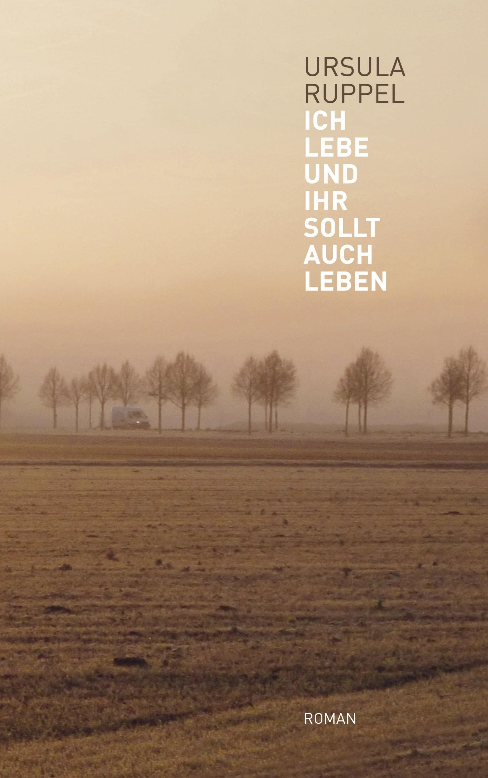 Ich lebe und Ihr sollt auch leben book