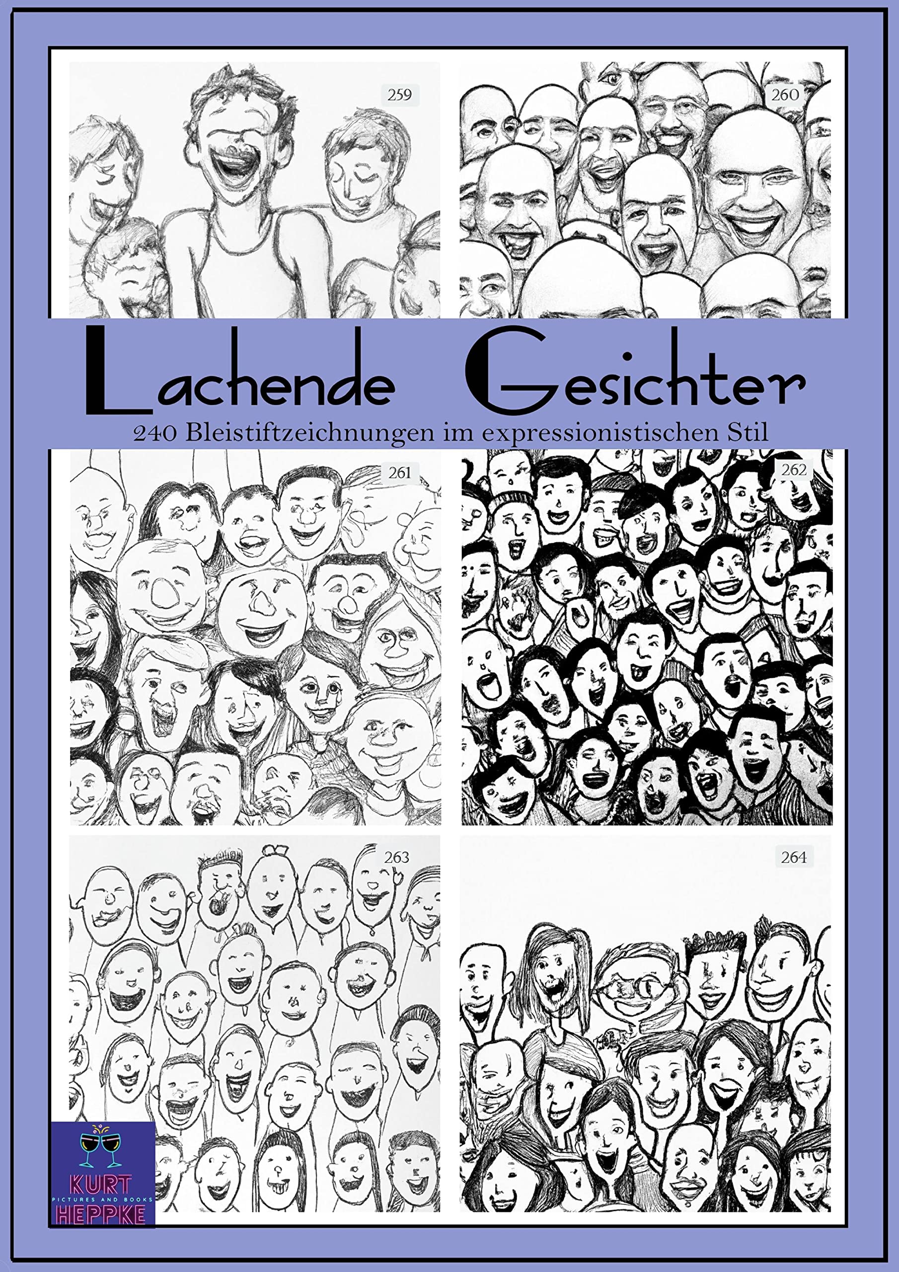 Lachende Gesichter: 240 Bleistiftzeichnungen im expressionistischen Stil (Bilderbuch: nix lesen nur schauen) Cartoons