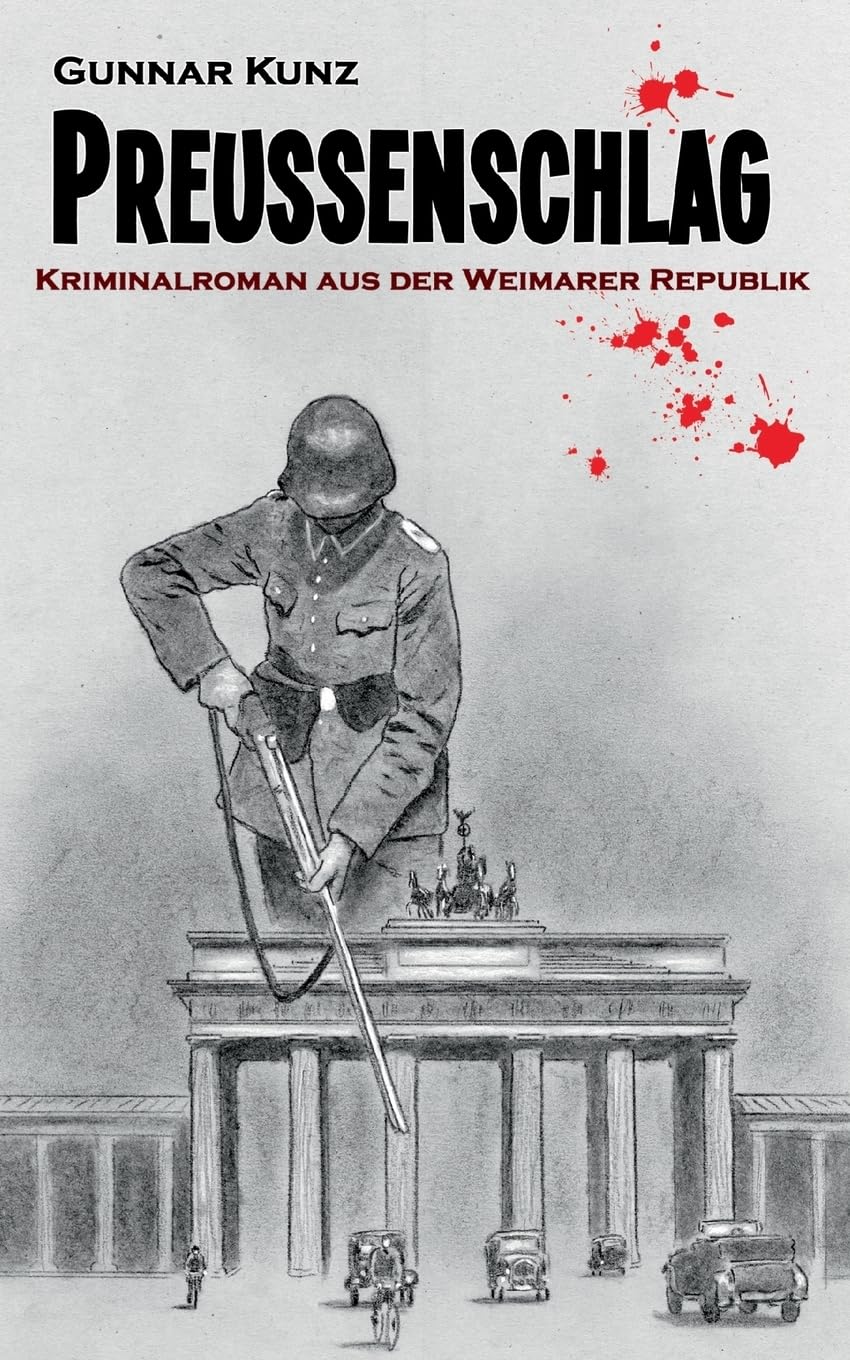 Preußenschlag Historical Fiction