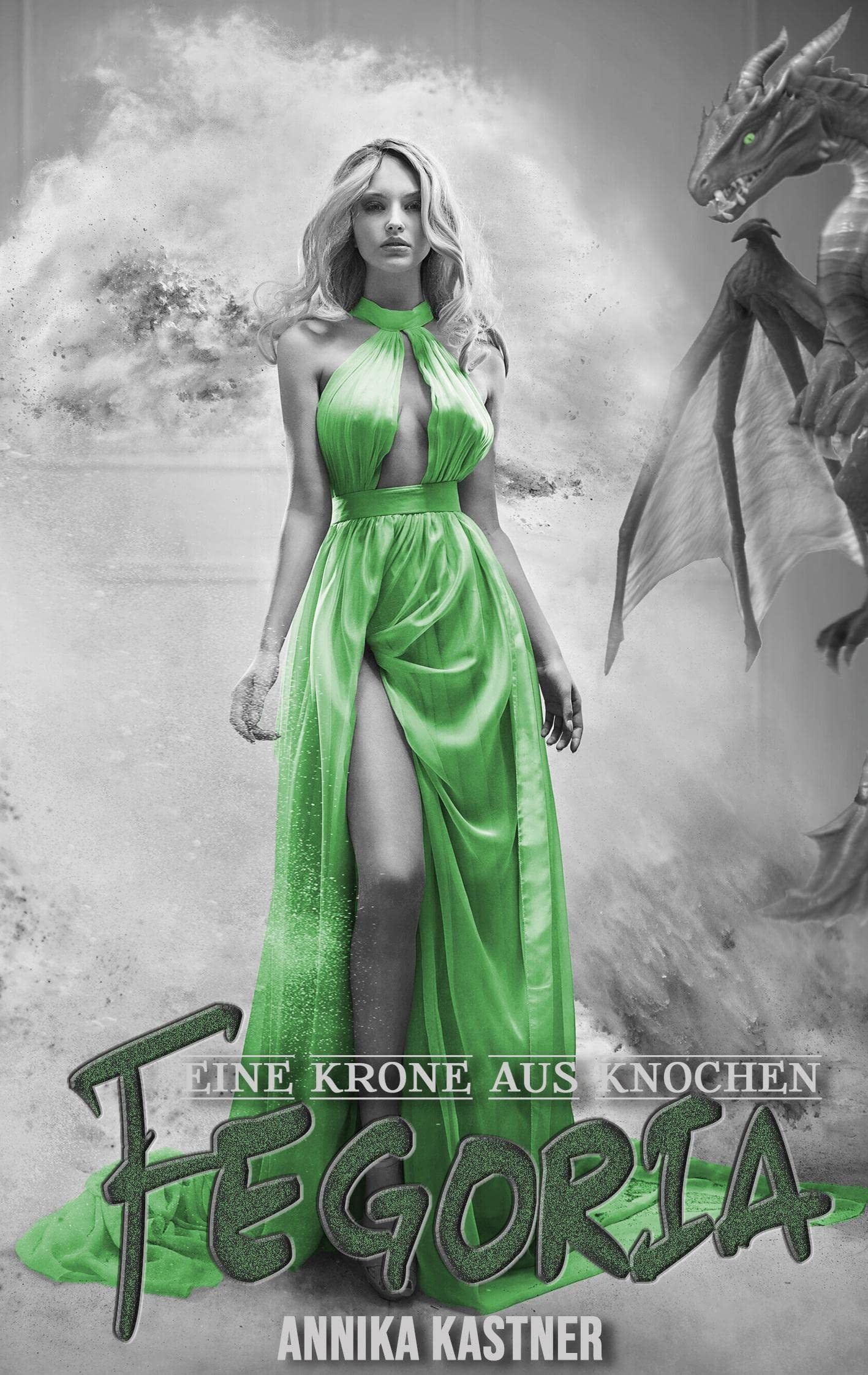 Fegoria: Eine Krone aus Knochen Historical Fiction