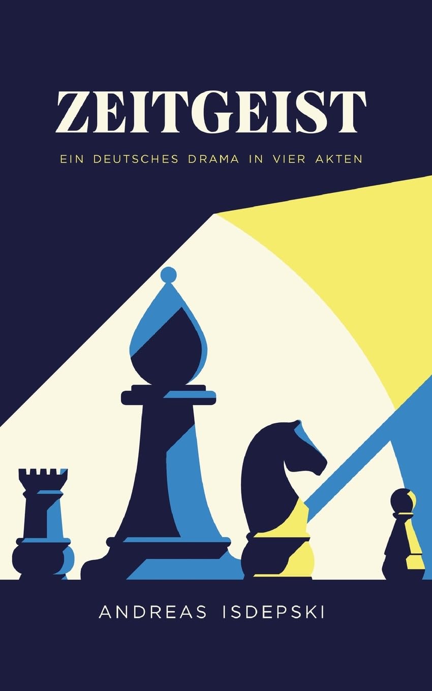 Zeitgeist: Ein deutsches Drama in vier Akten 1871 - 1945 German history
