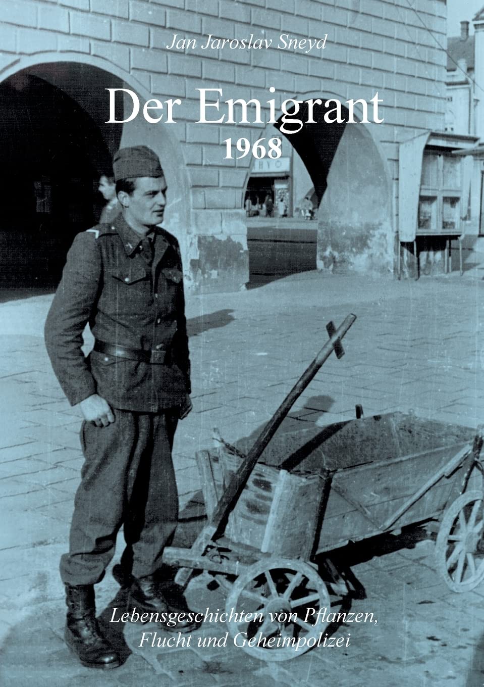 Der Emigrant 1968: Lebensgeschichten von Pflanzen, Flucht und Geheimpolizei Contemporary literature