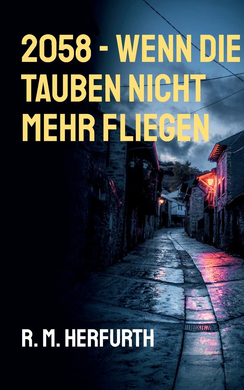 2058 - Wenn die Tauben nicht mehr fliegen Action & Adventure