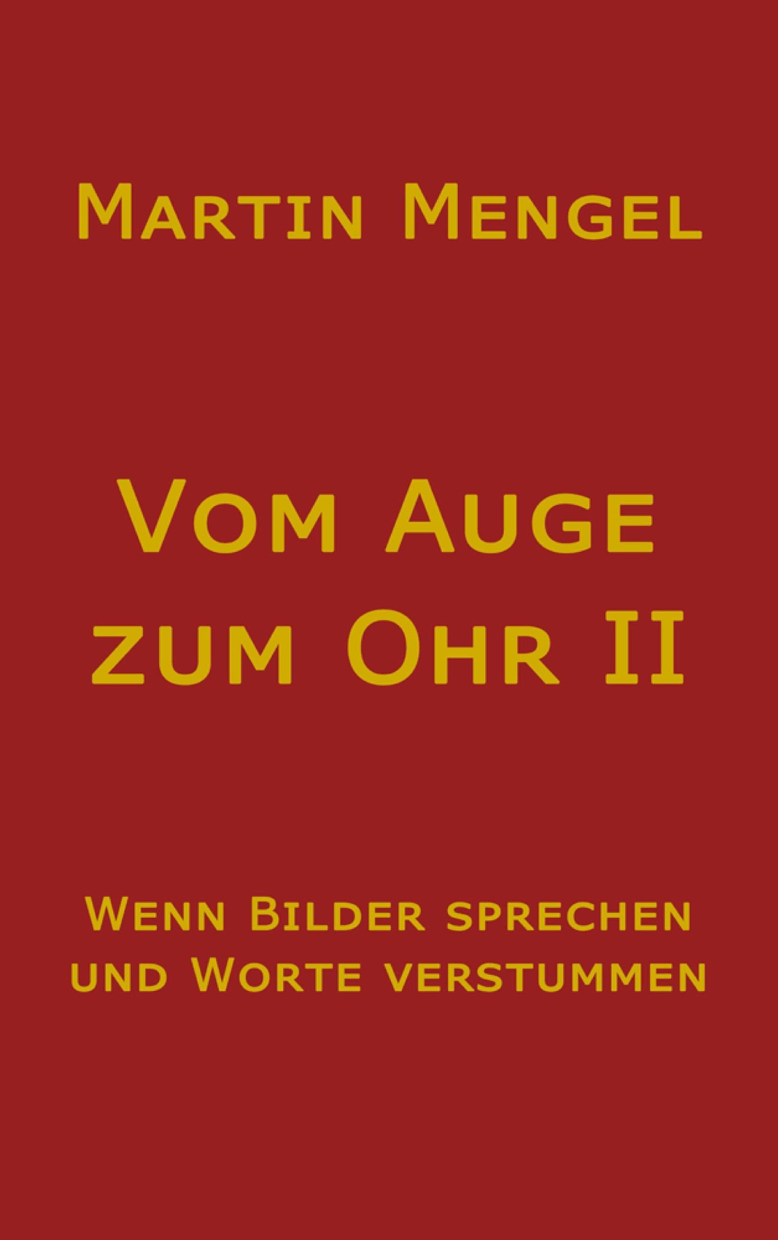 Vom Auge zum Ohr II: Wenn Bilder sprechen und Worte verstummen Philosophy