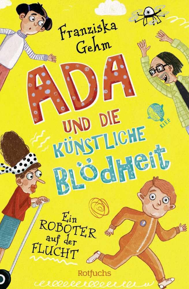 Ada und die Künstliche Blödheit - Ein Roboter auf der Flucht Computer Science