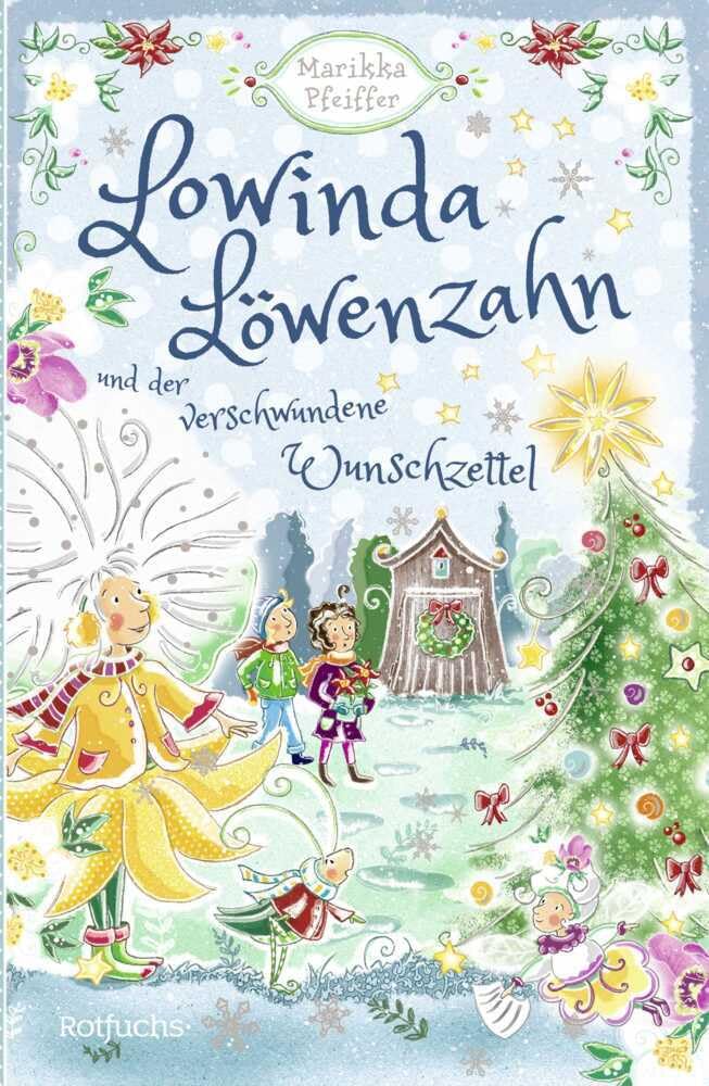 Lowinda Löwenzahn und  der verwunschene Wunschzettel Lifestyle