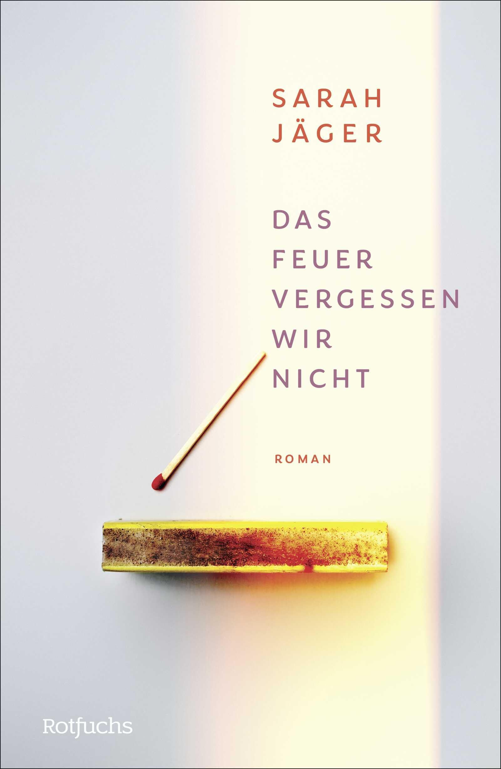Das Feuer vergessen wir nicht General education