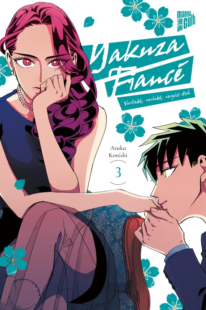 Yakuza Fiancé – Verliebt, verlobt, verpiss dich 3 Manga