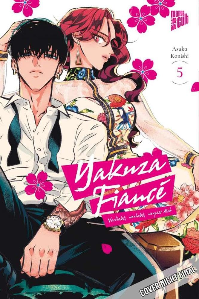 Yakuza Fiancé – Verliebt, verlobt, verpiss dich 5 Manga