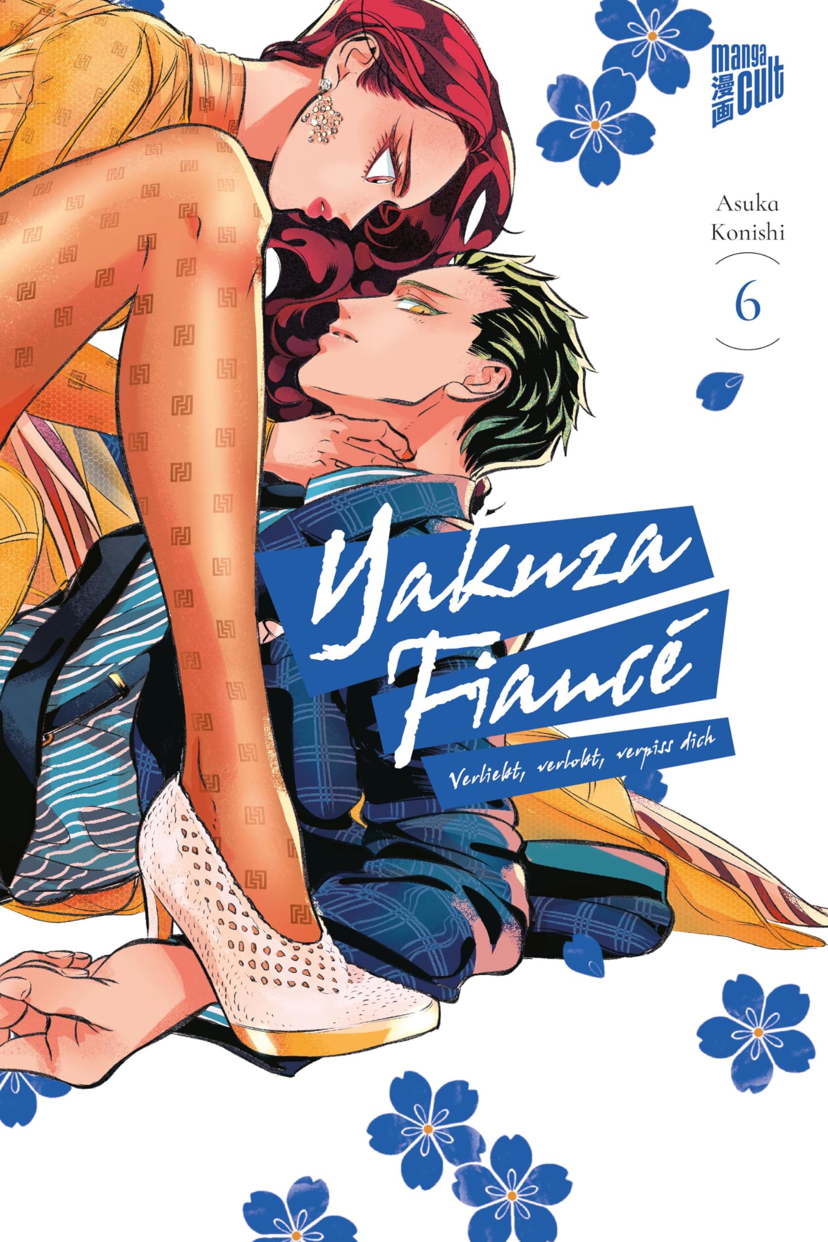 Yakuza Fiancé – Verliebt, verlobt, verpiss dich 6 Manga