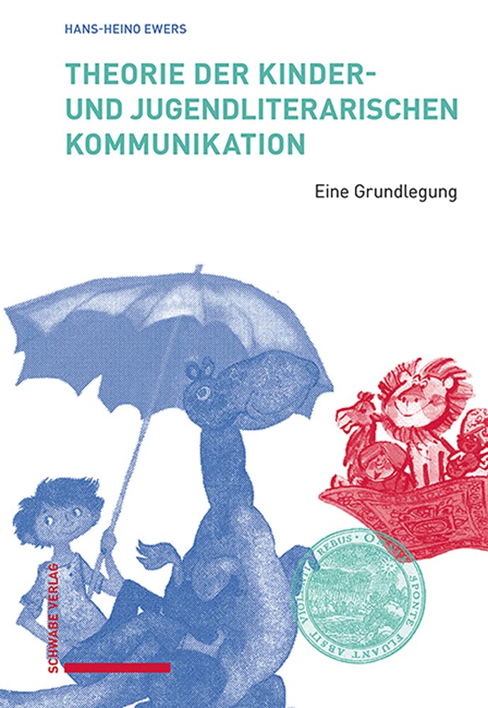 Theorie der kinder- und jugendliterarischen Kommunikation Contemporary literature