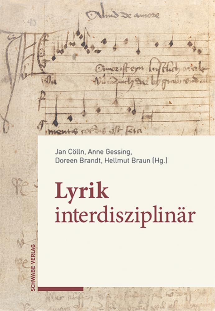 Lyrik interdisziplinär: Texte und Studien zu Ehren von Franz-Josef Holznagel Social Sciences