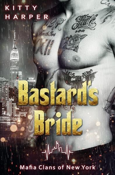 Mafia Clans of New York / Bastard's Bride: Eine Mafia Romance Contemporary literature