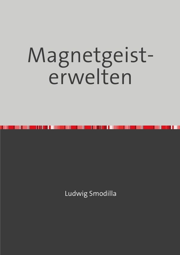 Magnetgeisterwelten: Des Tagtraumsommers Kaffeerauschelegie Contemporary literature