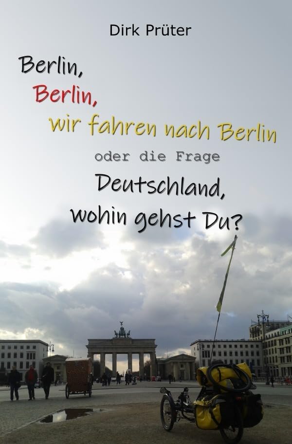 Berlin, Berlin, wir fahren nach Berlin: Deutschland, wohin gehst Du Personalities
