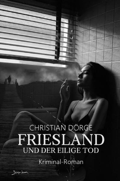 Friesland und der eilige Tod: Der Krimi aus dem Norden! Action & Adventure