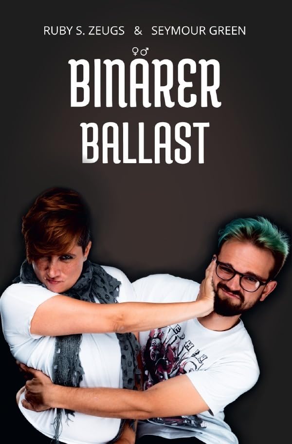 Binärer Ballast: DE Drama