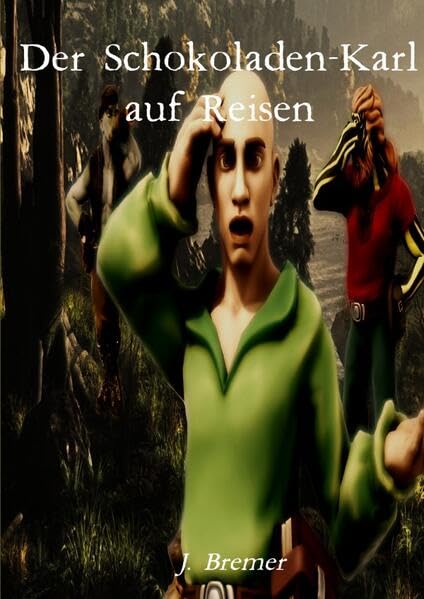 Der Schokoladen-Karl auf Reisen book