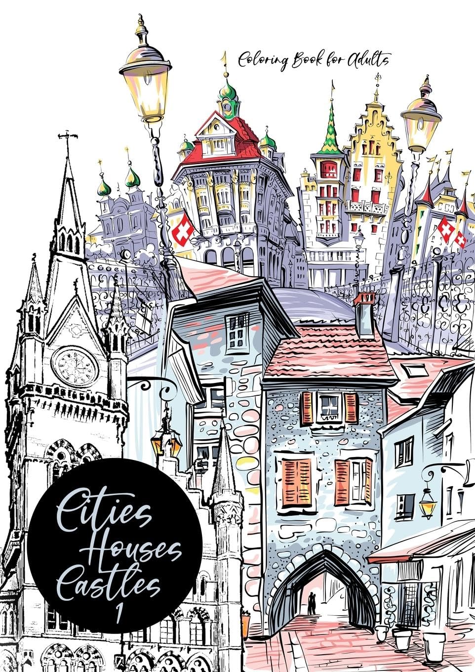 Cities, Houses, Castles Coloring Book for Adults Film, Art & Culture