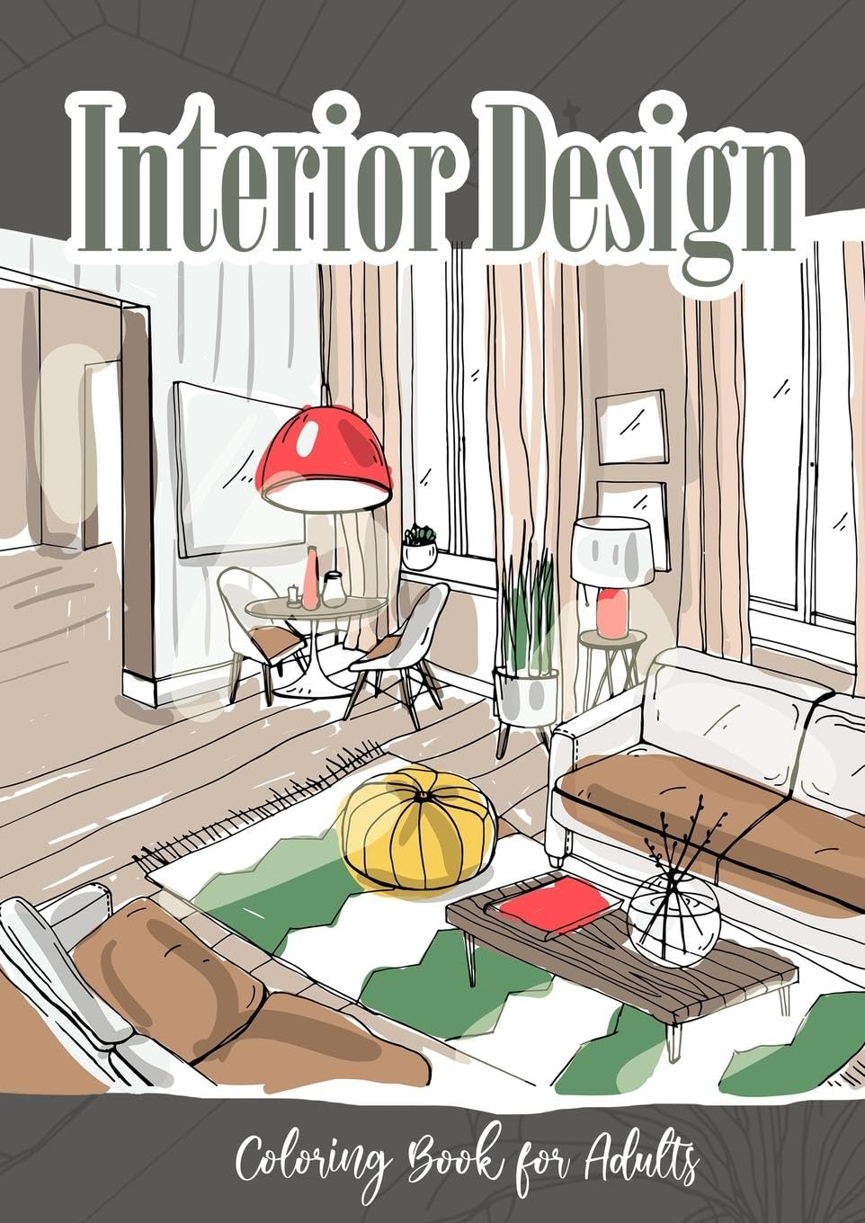 Raum Design Malbuch für Erwachsene Inneneinrichtungen: Möbel Malbuch für Erwachsene | Malbuch Innenarchitektur | Malbuch Raumaustattung | Innenaustattung | A4 Architecture