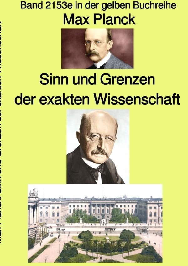 gelbe Buchreihe / Sinn und Grenzen der exakten Wissenschaft – Band 2153e in der gelben Buchreihe – bei Jürgen Ruszkowski: Band 2153e in der gelben Buchreihe Natural Sciences