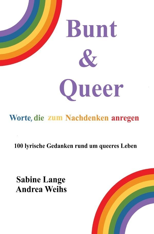 Bunt & Queer - Worte, die zum Nachdenken anregen Contemporary literature