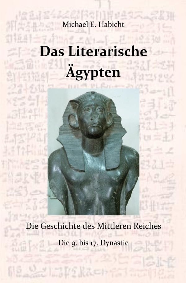 Die Geschichte des Alten Ägypten / Das Literarische Ägypten: Die Geschichte des Mittleren Reiches Architecture