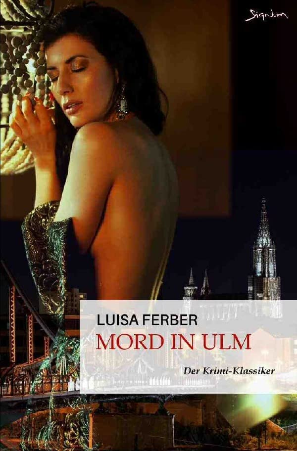 Mord in Ulm: Der Krimi-Klassiker! Classics
