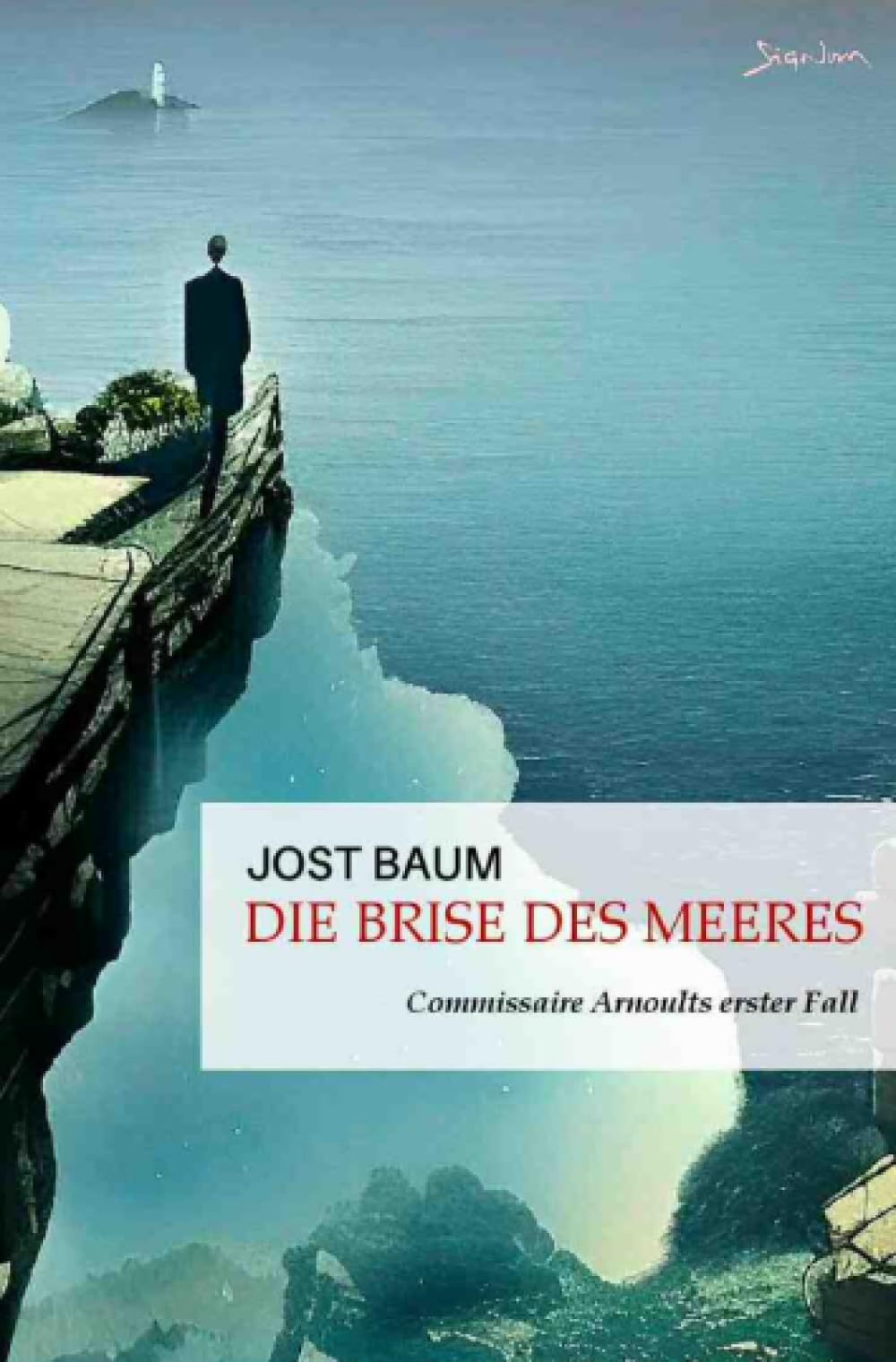 Die Brise des Meeres: Commissaire Arnoults erster Fall Action & Adventure