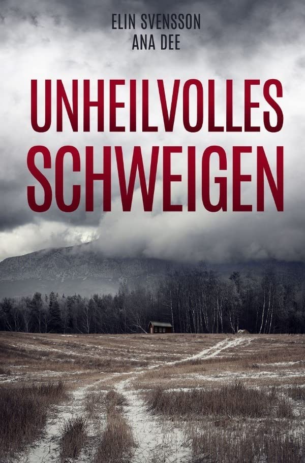 Unheilvolles Schweigen: Schweden-Krimi Action & Adventure