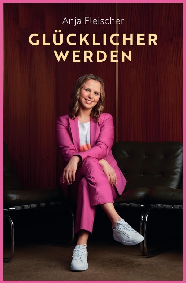 Glücklicher werden Business, Finance & Career