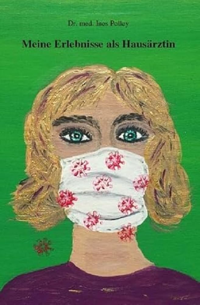 Meine Erlebnisse als Hausärztin: Kurzgeschichten aus der Hausarztpraxis Medicine