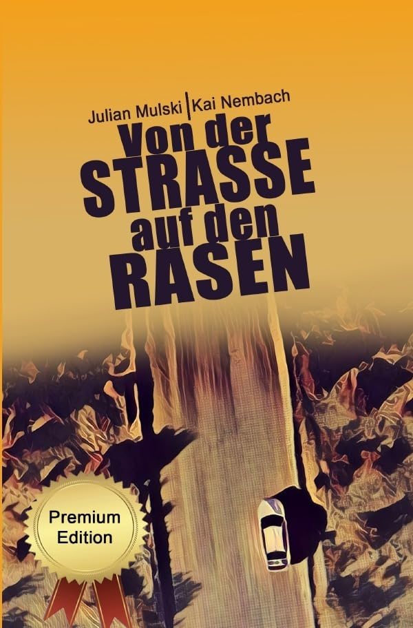 Die Willi Werner Reihe / Von der Straße auf den Rasen Humour & Satire