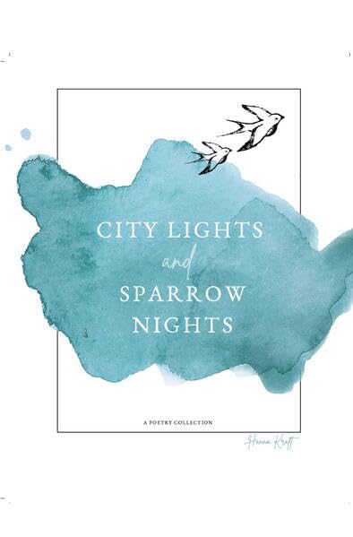 city lights and sparrow nights Poetry