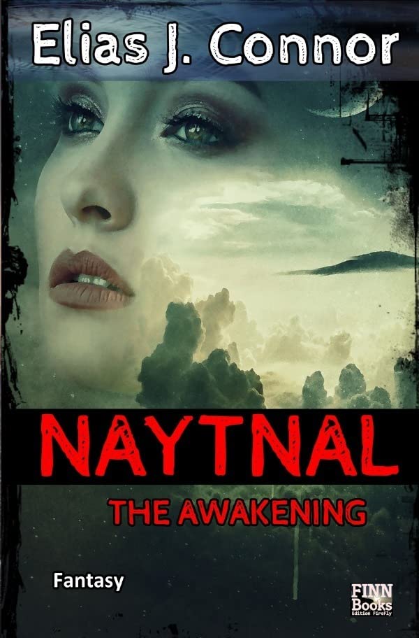 Naytnal / Naytnal - The awakening: DE Contemporary literature