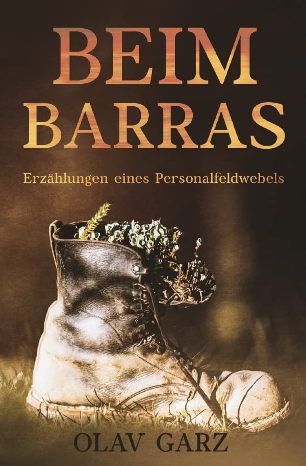 Beim Barras: Erzählungen eines Personalfeldwebels Action & Adventure