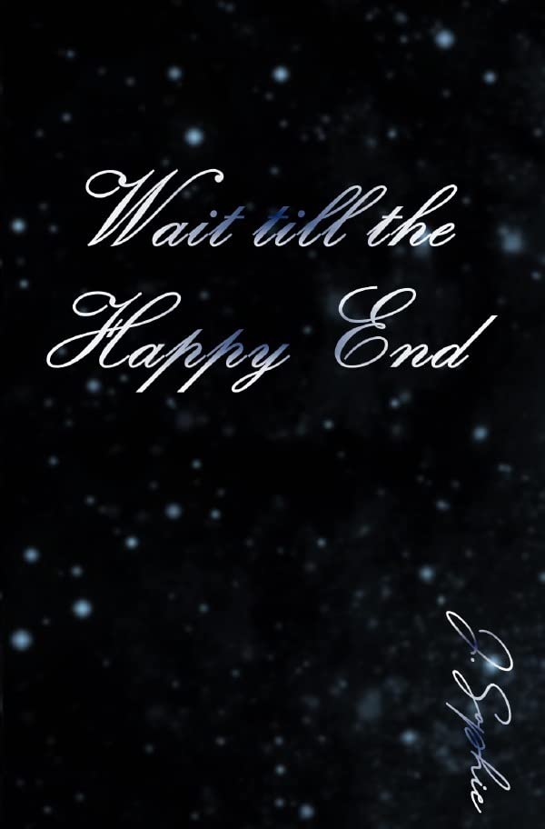 Happy End / Wait till the Happy End: DE Contemporary literature