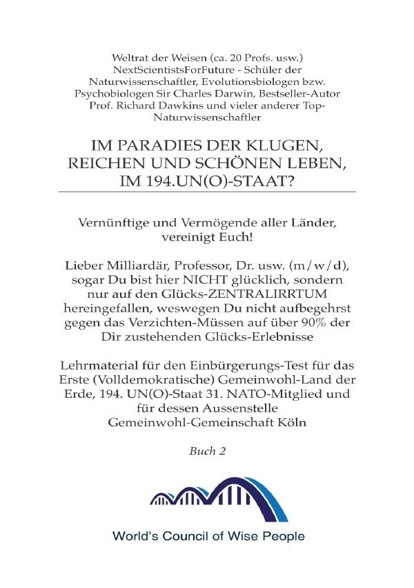 Lehrmaterial für den Einbürgerungs-Test für das Erste (Volldemokratische)... / Im Paradies der Klugen, Reichen und Schönen leben? Buch 2: Vernünftige ... Außenstelle Gemeinwohl-Gemeinschaft Köln) Business, Finance & Career