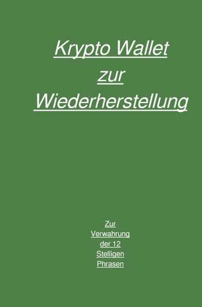 Krypto Wallet zur Wiederherstellung: Notizbuch Zur Verwahrung der 12 Phrasen Computer Science