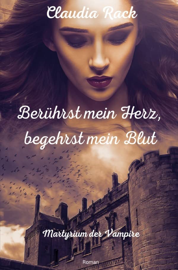 Martyrium der Vampire / Berührst mein Herz, begehrst mein Blut Contemporary literature