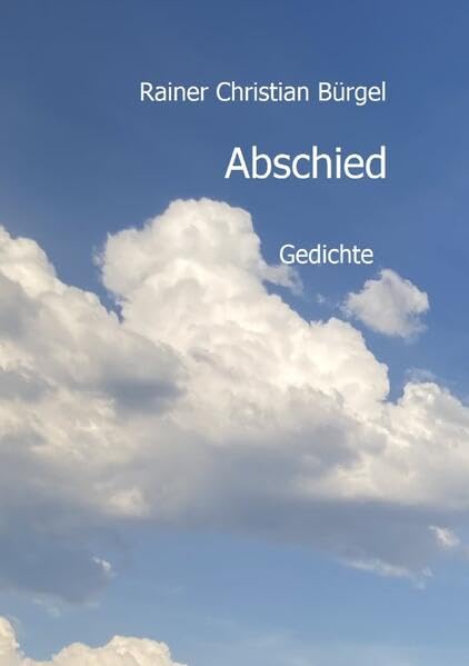 Abschied: Gedichte Poetry