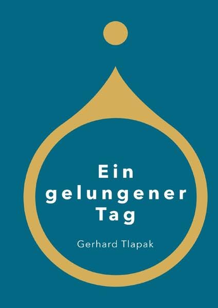 Ein gelungener Tag: Eine Möglichkeit, deine Einzigartigkeit zu leben. Partnership & Love
